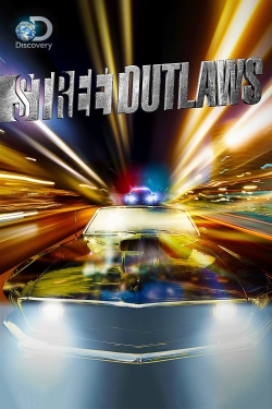 Watch Street Outlaws free online