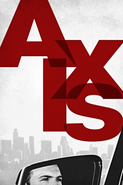 Watch Axis free online