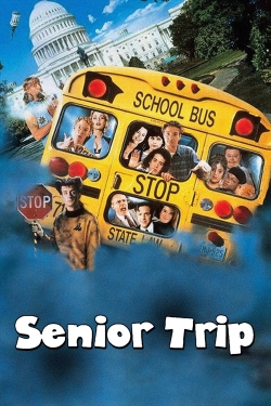 Watch Senior Trip free online