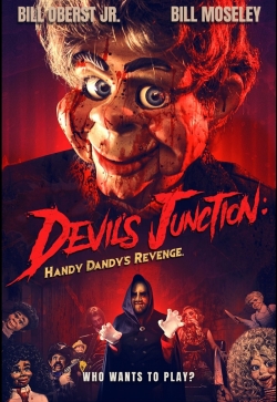 Watch Devil's Junction: Handy Dandy's Revenge free online