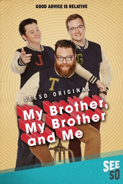 Watch My Brother, My Brother and Me free online