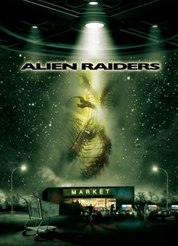 Watch Alien Raiders free online