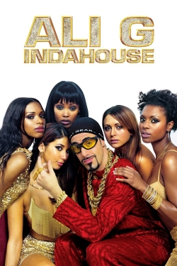 Watch Ali G Indahouse free online