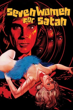 Watch Seven Women for Satan free online