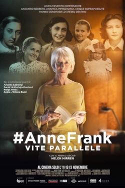 Watch AnneFrank. Parallel Stories free online