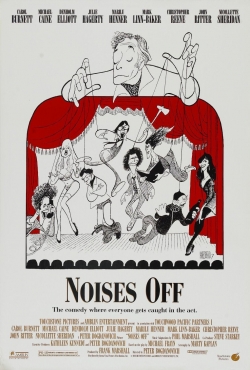 Watch Noises Off... free online