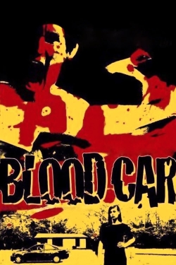 Watch Blood Car free online