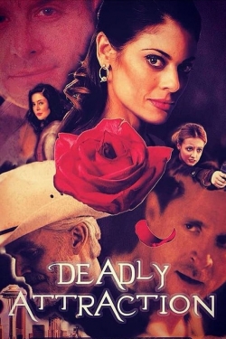 Watch Deadly Attraction free online