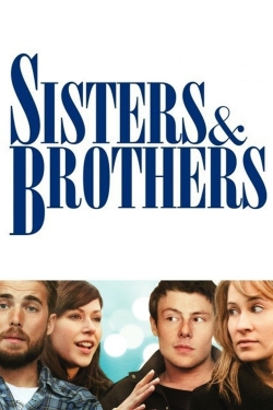 Watch Sisters & Brothers free online