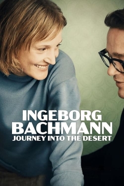 Watch Ingeborg Bachmann – Journey into the Desert free online